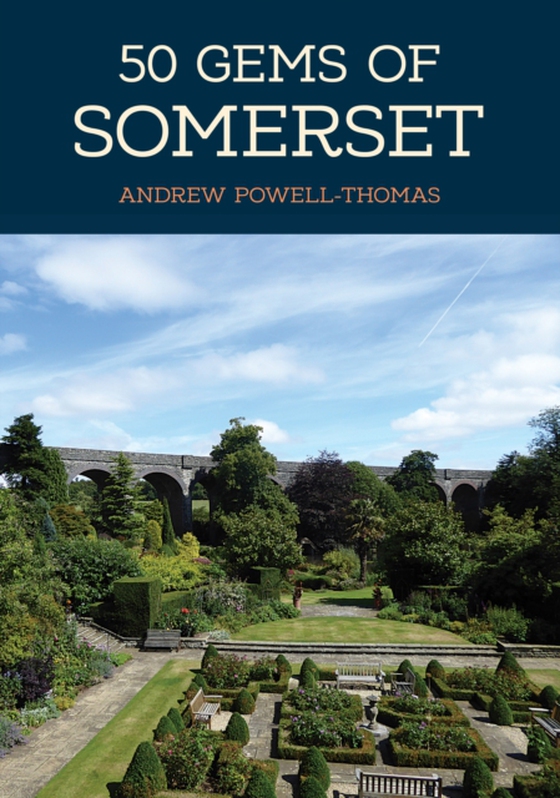 50 Gems of Somerset (e-bog) af Powell-Thomas, Andrew