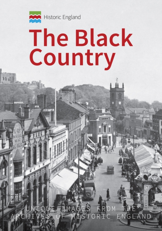 Historic England: The Black Country