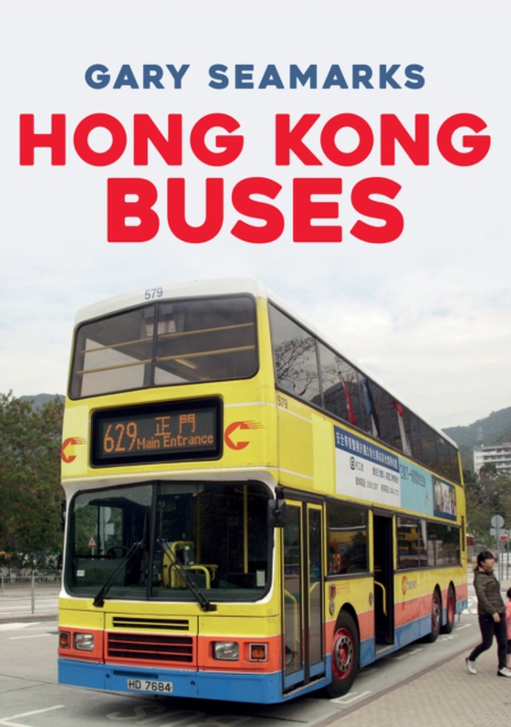 Hong Kong Buses (e-bog) af Seamarks, Gary