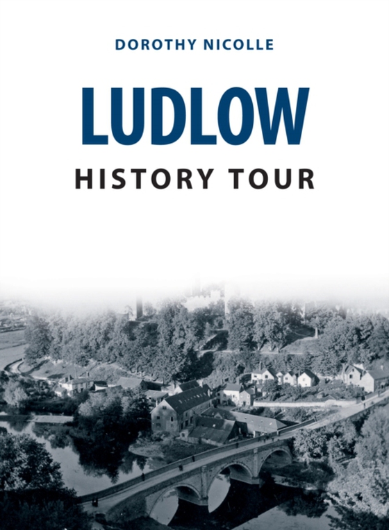 Ludlow History Tour