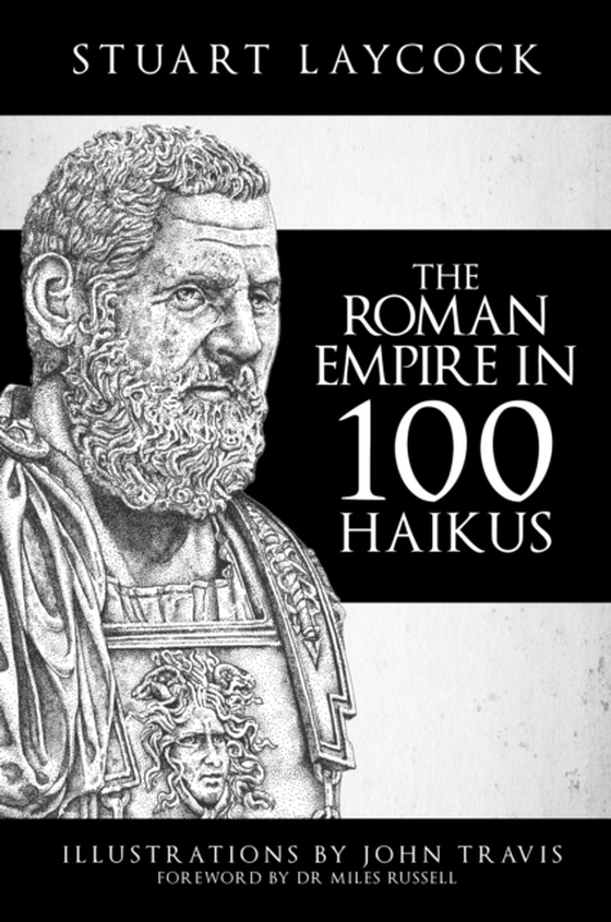 Roman Empire in 100 Haikus (e-bog) af Laycock, Stuart