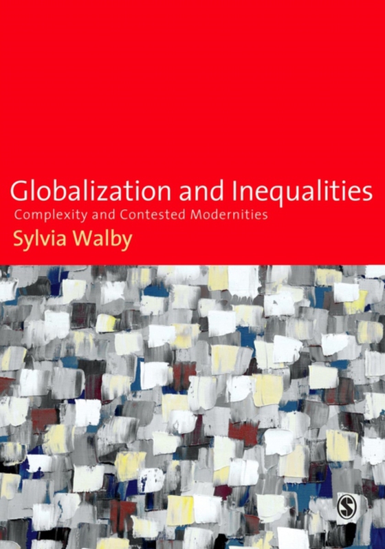 Globalization and Inequalities (e-bog) af Walby, Sylvia