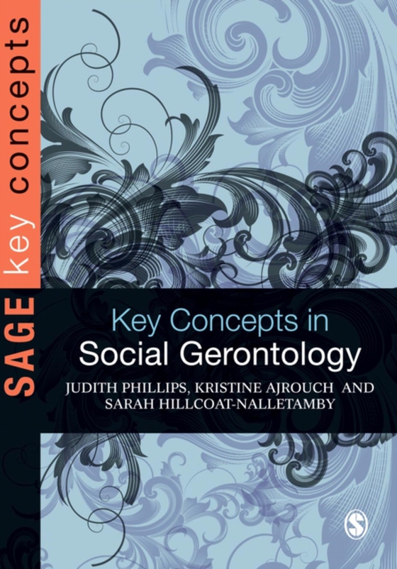 Key Concepts in Social Gerontology (e-bog) af Hillcoat-Nalletamby, Sarah