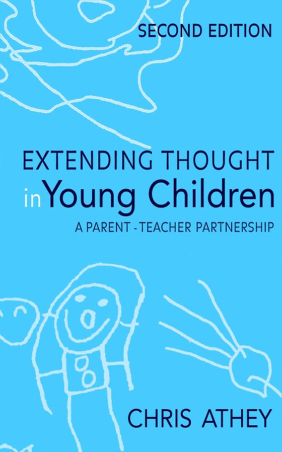 Extending Thought in Young Children (e-bog) af Athey, Chris