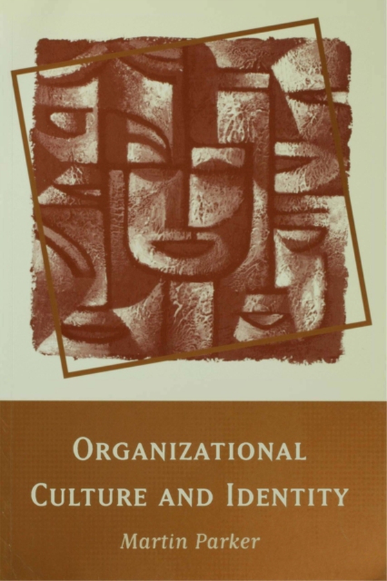 Organizational Culture and Identity