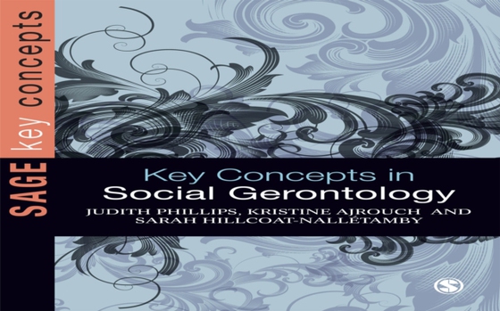 Key Concepts in Social Gerontology (e-bog) af Hillcoat-Nalletamby, Sarah