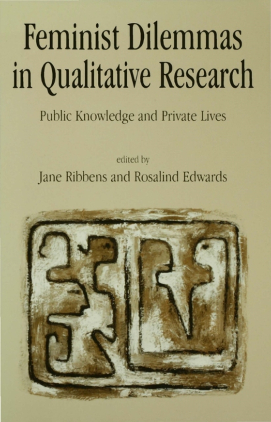 Feminist Dilemmas in Qualitative Research (e-bog) af -