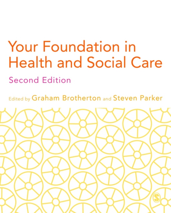 Your Foundation in Health & Social Care (e-bog) af -