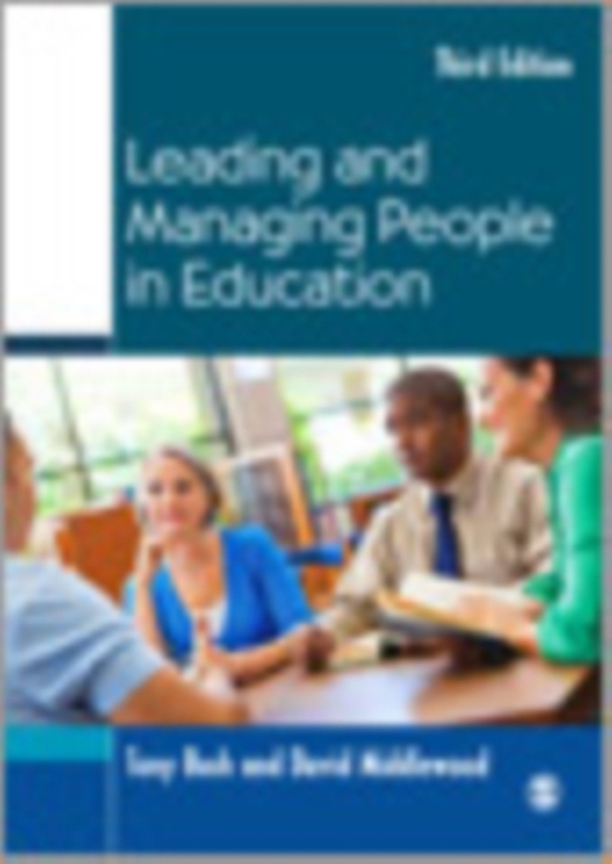 Leading and Managing People in Education (e-bog) af Middlewood, David