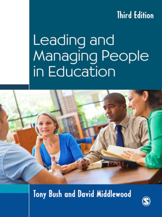Leading and Managing People in Education (e-bog) af Middlewood, David