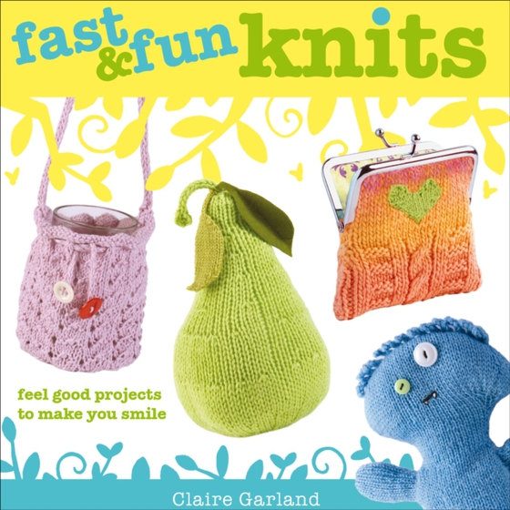 Fast & Fun Knits (e-bog) af Garland, Claire