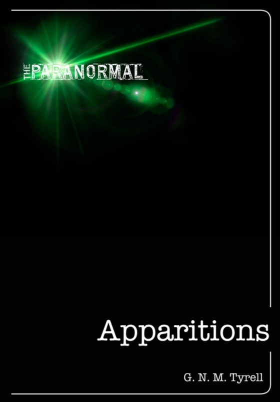 Apparitions (e-bog) af Tyrell, G. N. M