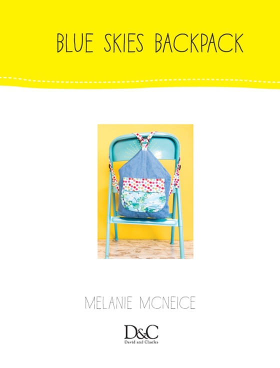 Sew Cute to Carry - Blue Skies Backpack (e-bog) af McNeice, Melanie