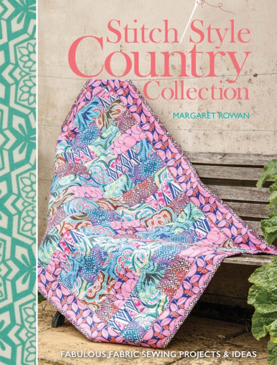 Stitch Style Country Collection (e-bog) af Rowan, Margaret