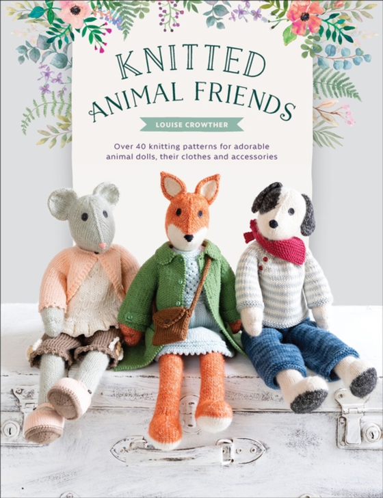 Knitted Animal Friends (e-bog) af Crowther, Louise