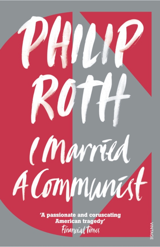 I Married a Communist (e-bog) af Roth, Philip