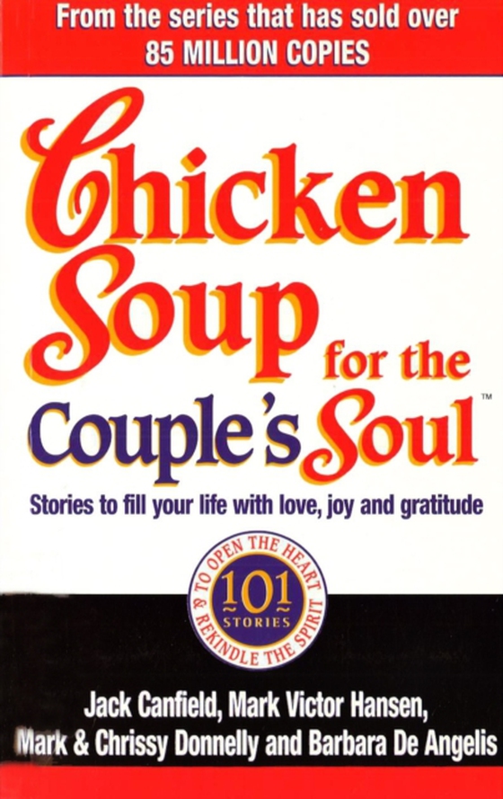 Chicken Soup For The Couple's Soul (e-bog) af Canfield, Jack