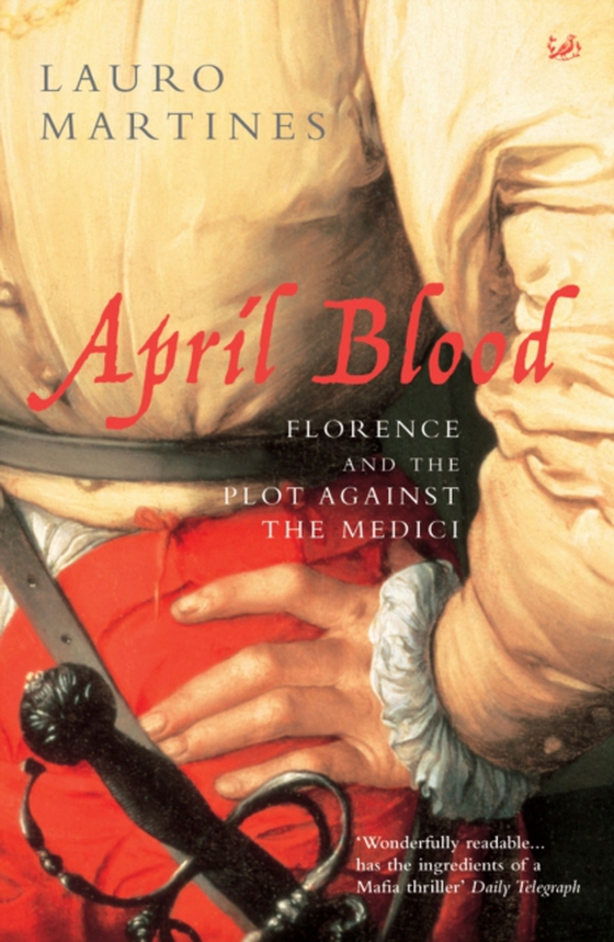 April Blood (e-bog) af Martines, Lauro