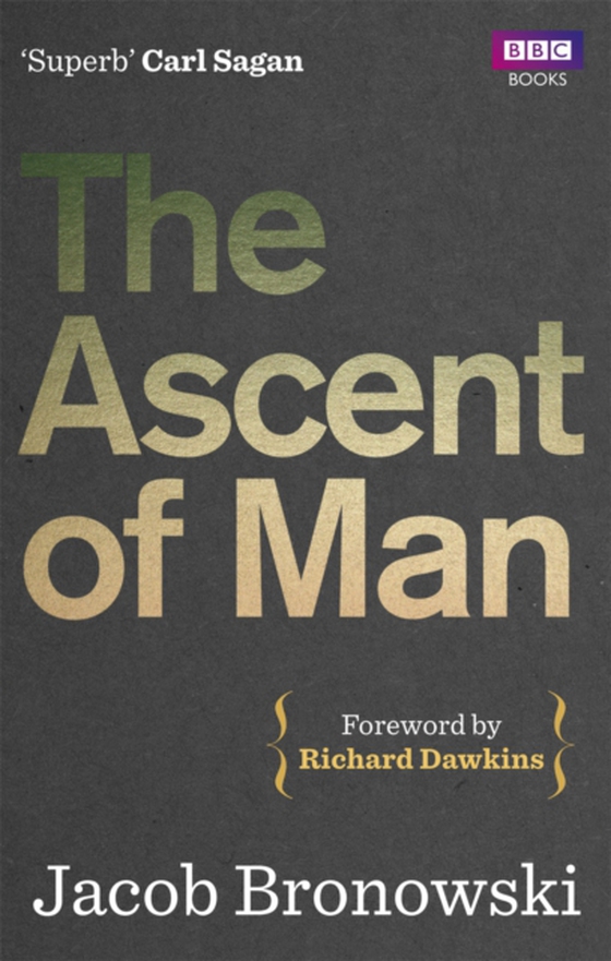 Ascent Of Man (e-bog) af Bronowski, Jacob