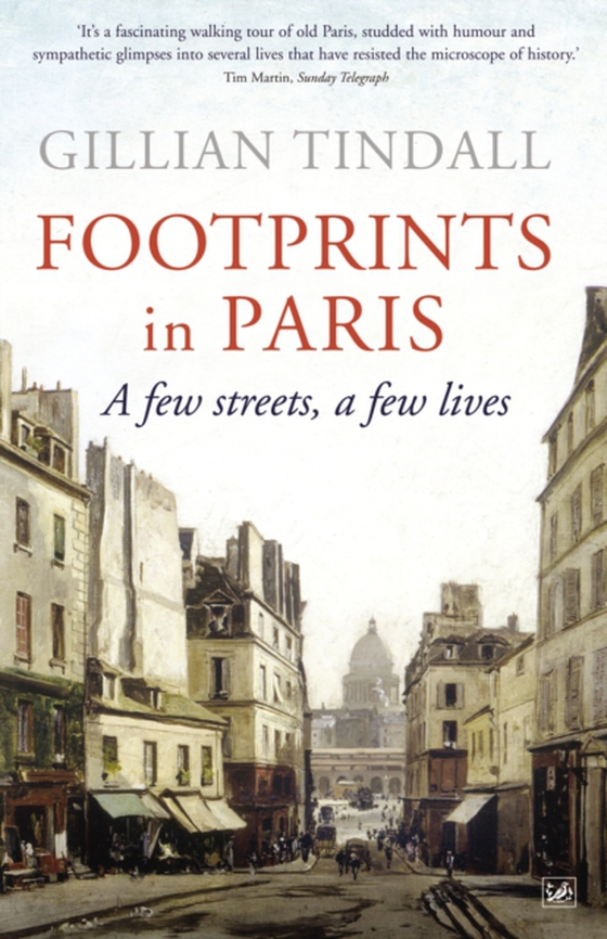 Footprints in Paris (e-bog) af Tindall, Gillian