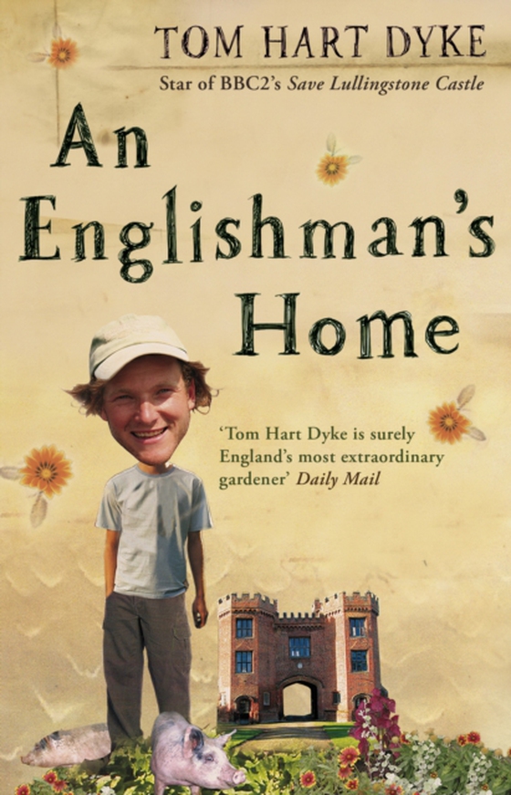 Englishman's Home (e-bog) af Dyke, Tom Hart