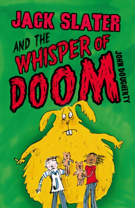 Jack Slater and the Whisper of Doom (e-bog) af Dougherty, John