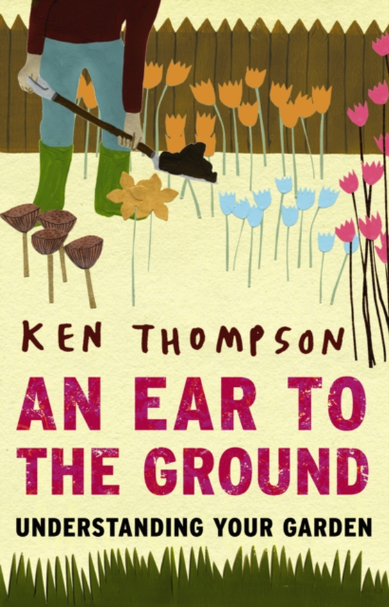 Ear to the Ground (e-bog) af Thompson, Ken