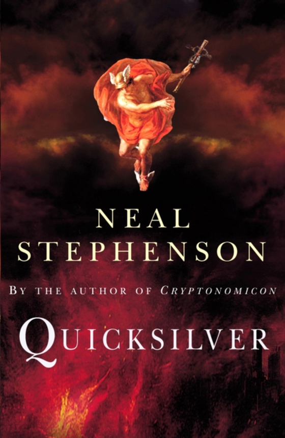 Quicksilver (e-bog) af Stephenson, Neal