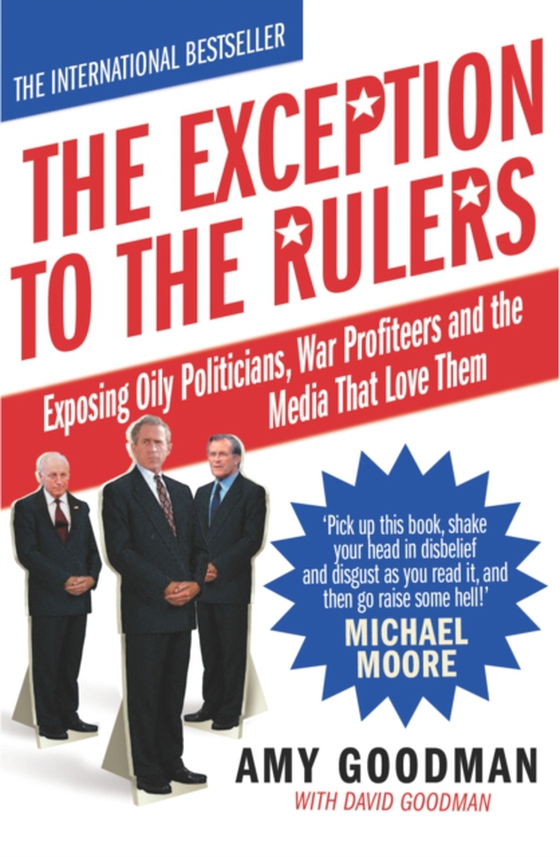 Exception To The Rulers (e-bog) af Goodman, Amy