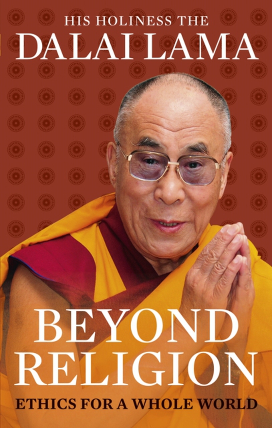 Beyond Religion (e-bog) af Lama, Dalai