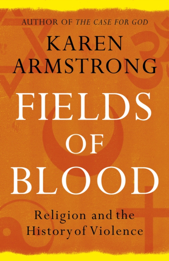 Fields of Blood (e-bog) af Armstrong, Karen