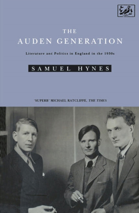 Auden Generation (e-bog) af Hynes, Samuel