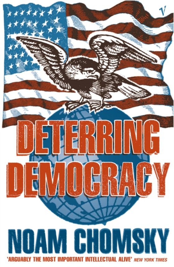 Deterring Democracy (e-bog) af Chomsky, Noam