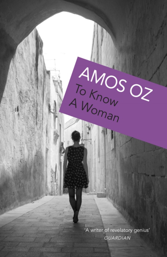 To Know A Woman (e-bog) af Oz, Amos