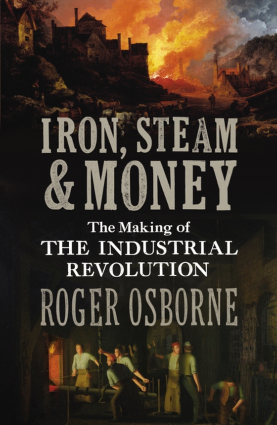 Iron, Steam & Money (e-bog) af Osborne, Roger