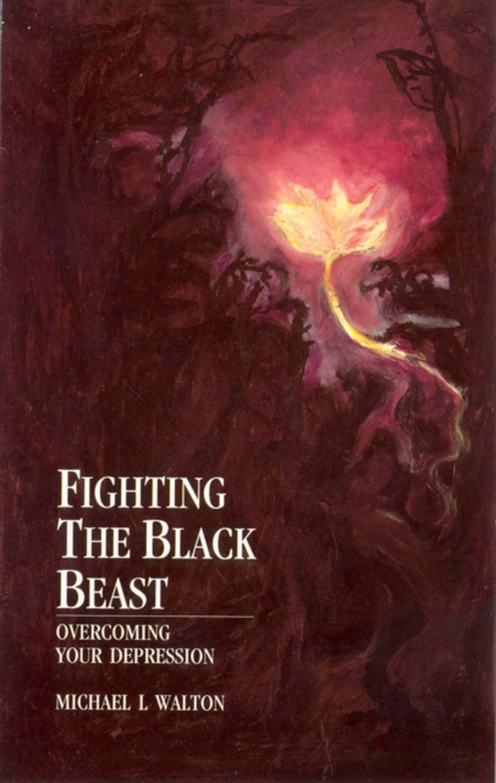 Fighting The Black Beast (e-bog) af Walton, Michael L