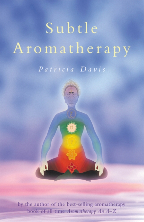 Subtle Aromatherapy (e-bog) af Davis, Patricia