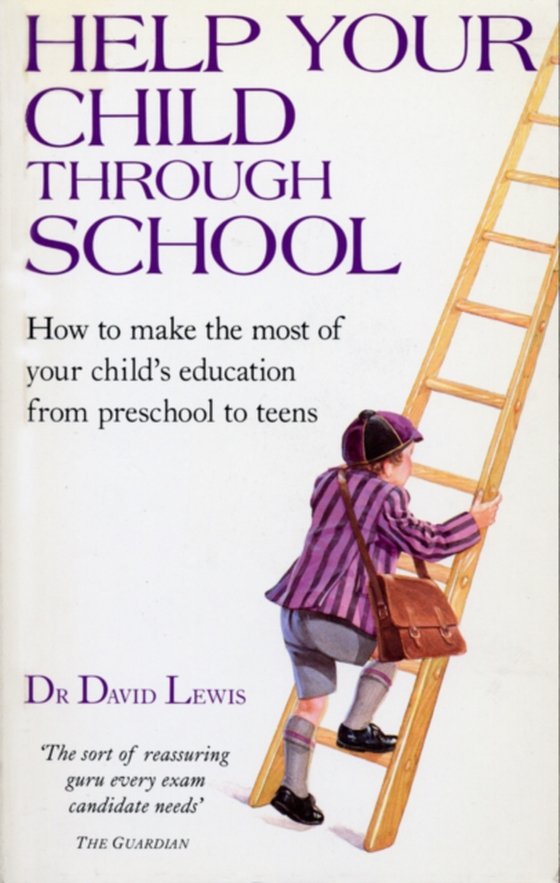 Help Your Child Through School (e-bog) af Lewis, David