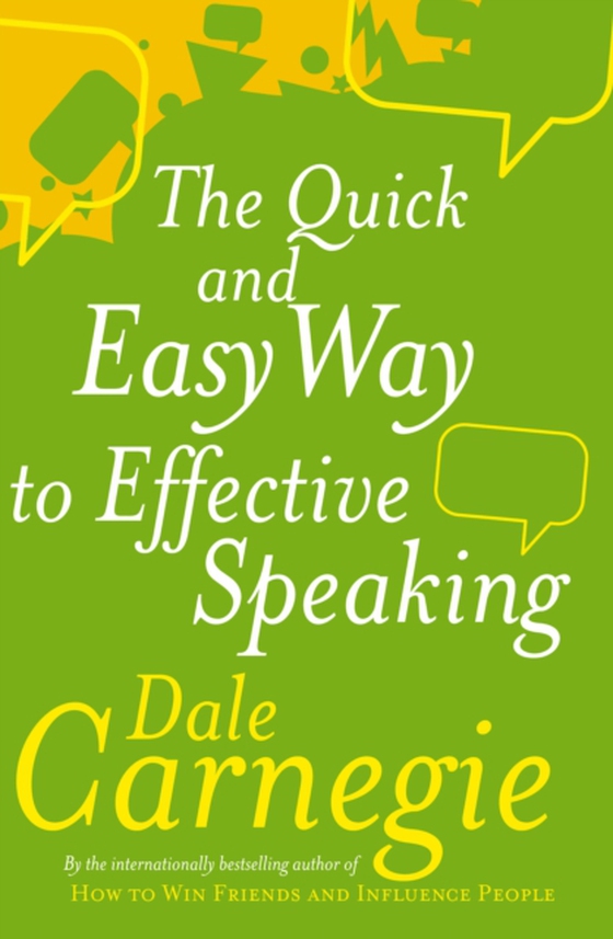 Quick And Easy Way To Effective Speaking (e-bog) af Carnegie, Dale