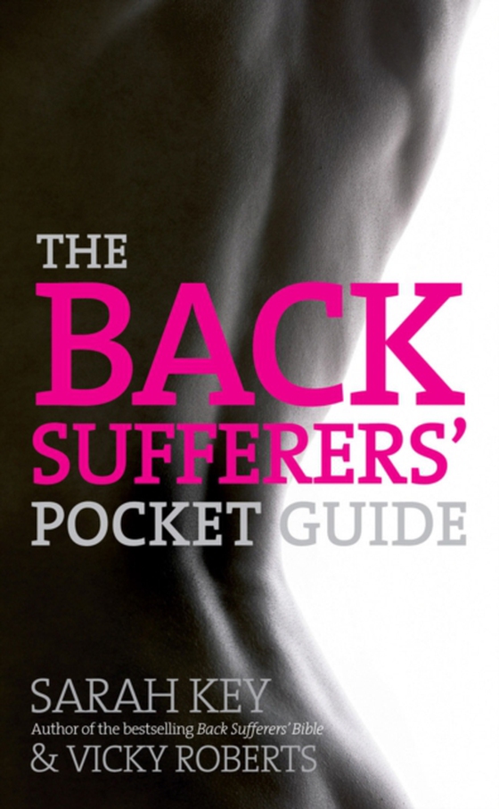 Back Sufferers' Pocket Guide (e-bog) af Roberts, Vicky