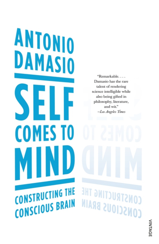 Self Comes to Mind (e-bog) af Damasio, Antonio