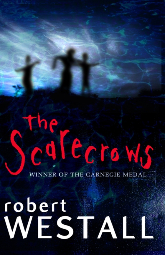 Scarecrows (e-bog) af Westall, Robert