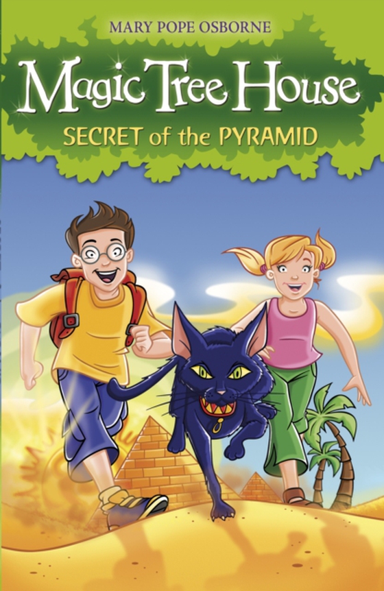 Magic Tree House 3: Secret of the Pyramid (e-bog) af Osborne, Mary Pope