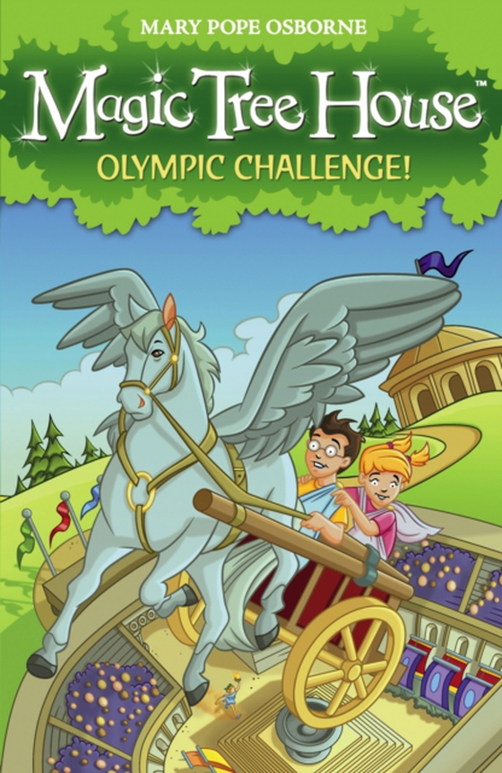 Magic Tree House 16: Olympic Challenge!