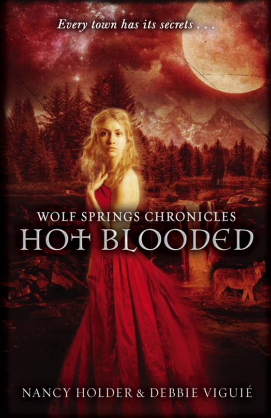 Wolf Springs Chronicles: Hot Blooded (e-bog) af Holder, Nancy