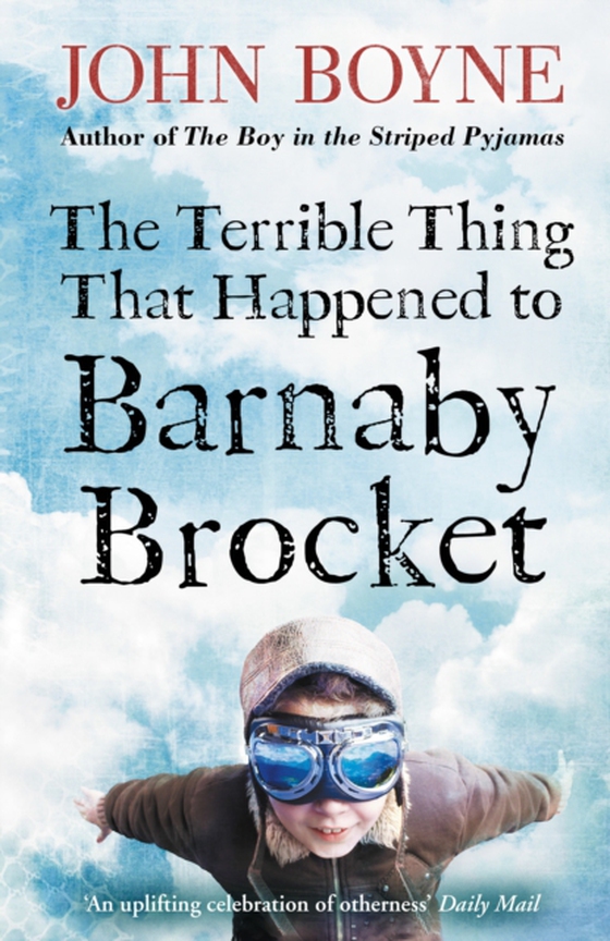 Terrible Thing That Happened to Barnaby Brocket (e-bog) af Boyne, John