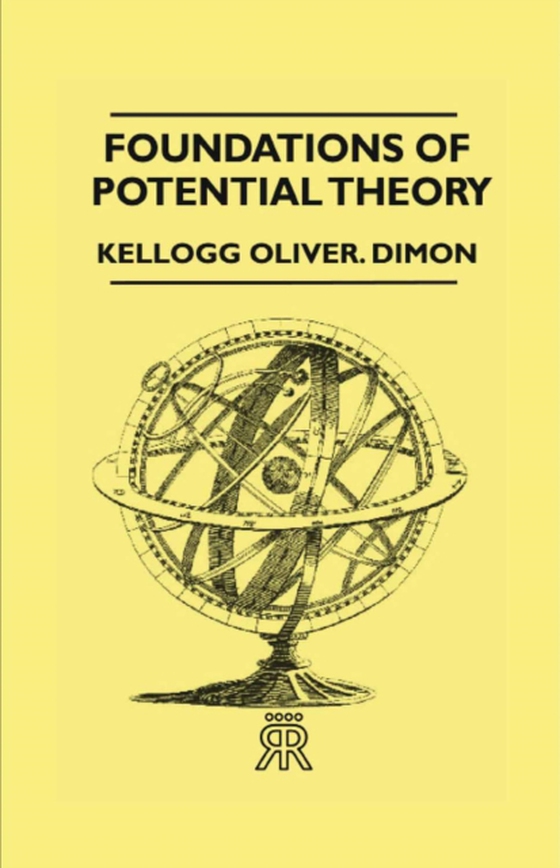 Foundations of Potential Theory (e-bog) af Kellogg, Oliver Dimon