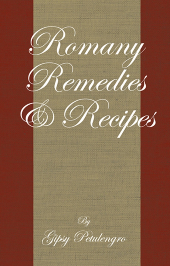 Romany Remedies and Recipes