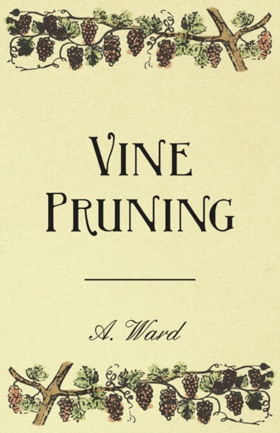 Vine Pruning