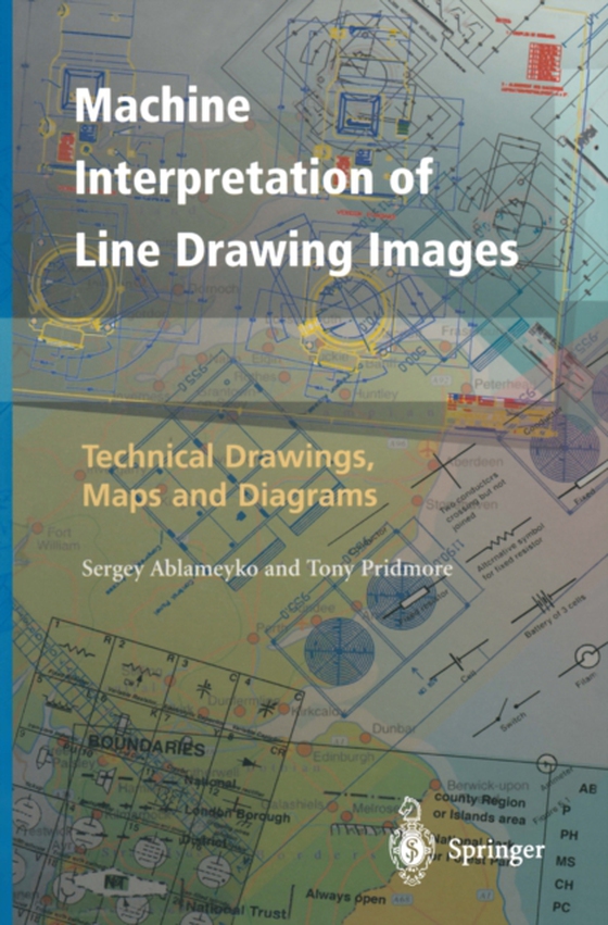 Machine Interpretation of Line Drawing Images (e-bog) af Pridmore, Tony